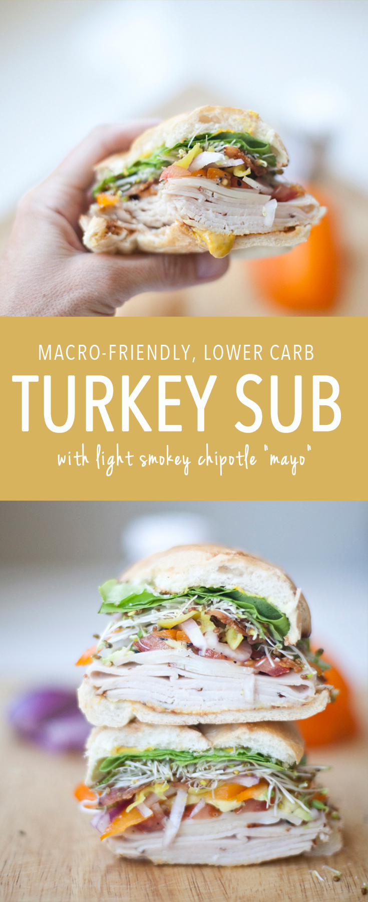Every Day Macro-Friendly Giant Turkey Sub lillieeatsandtells.com