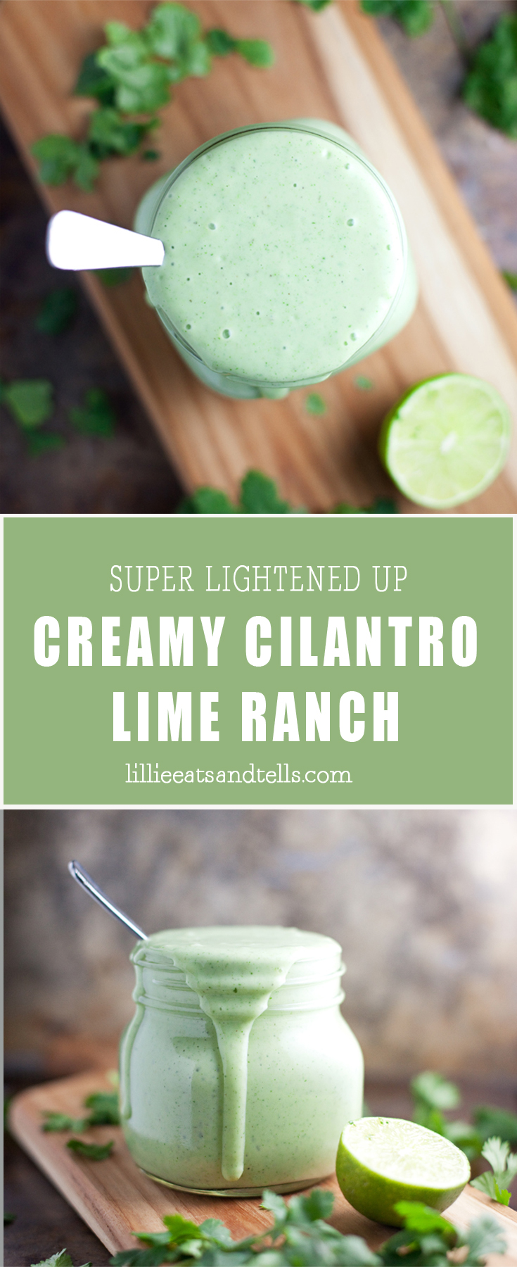 Lightened Up Creamy Cilantro Lime Ranch- SOOO macro friendly... you can pile it on!
