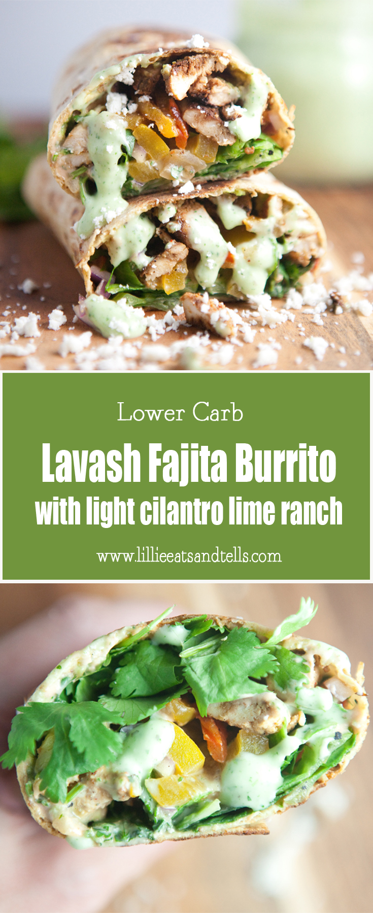 Lower Carb Lavash Fajita Burrito www.lillieeatsandtells.com