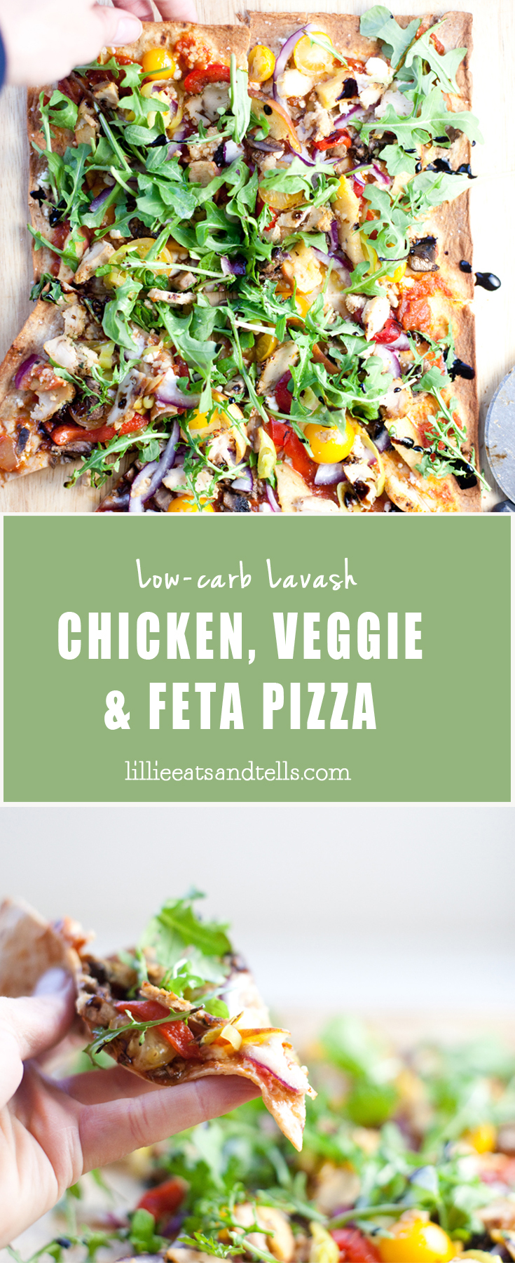 Chicken, Veggie, and Feta Lavash Pizza www.lillieeatsandtells.com