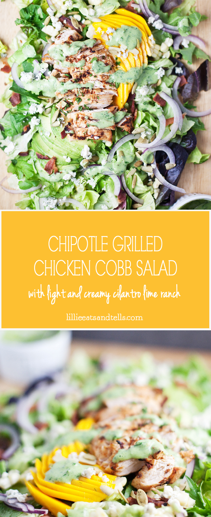 Chipotle Grilled Chicken and Mango Cobb #macrofriendly #skinny #light #healthy www.lillieeatsandtells.com