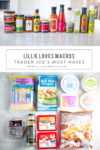 Some great Trader Joe's products lined up for viewing. www.lillieeatsandtells.com