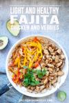 Fajita chicken and veggies in a pan