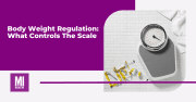 body-weight-regulation-what-controls-the-scale