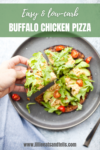 This buffalo chicken pizza is low carb and marcro friendly! www.lillieeatsandtells.com