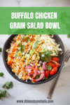 Try this quick and easy buffalo chicken grain salad. www.lillieeatsandtells.com