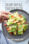 Low Carb Creamy Buffalo Chicken Pizza. www.lillieeatsandtells.com