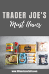 What's your favorite thing from Trader Joe's? My list on what to buy! www.lillieeatsandtells.com
