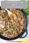 Lightened Up Beef Stroganoff www.lillieeatsandtells.com