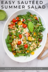 Easy Sautéed Summer Salad www.lillieeatsandtells.com