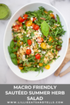 Macro Friendly Sautéed Summer Herb Salad www.lillieeatsandtells.com