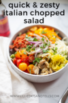 Quick and Zesty Italian Chopped Salad www.lillieeatsandtells.com