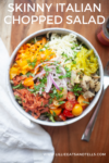 Skinny Italian Chopped Salad www.lillieeatsandtells.com