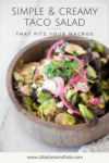Simple and Creamy Taco Salad www.lillieeatsandtells.com