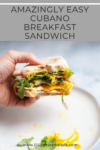 Amazingly Easy Cubano Breakfast Sandwich www.lillieeatsandtells.com