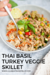 Thai Basil Turkey Veggie Skillet www.lillieeatsandtells.com