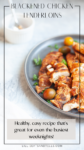 healthy blackened chicken tenderloins www.lillieeatsandtells.com