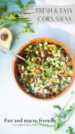 A wooden bowl filled with fresh and easy corn salsa sits on a light surface with a spoon, surrounded by cilantro and half an avocado. Text: Fresh & Easy Corn Salsa. Fast and macro friendly.