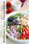 easy and macro friendly berry and goat cheese salad by www.lillieeatsandtells.com