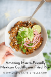 Mexican Cauliflower Fried Rice recipe by www.lillieeatsandtellscom.bigscoots-staging.com