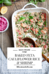 Baked Cauliflower Rice with Feta and Shrimp www.lillieeatsandtellscom.bigscoots-staging.com