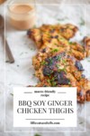 Try this macro-friendly recipe for BBQ soy ginger chicken thighs. www.lillieetasandtells.com