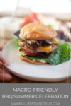 eat macro-friendly this summer www.lillieatsandtells.com