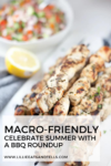 macro-friendly ways to celebrate summer www.lillieatsandtells.com