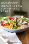 Quick summer grill bowls www.lillieatsandtells.com