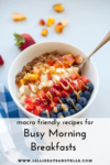 macro-friendly breakfast ideas www.lillieatsandtells.com