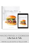macro-friendly cookbook www.lillieeatsandtells.com