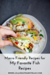 favorite fish recipes www.lillieeatsandtells.com