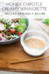 macro vinaigrette www.lillieeatsandtells.com
