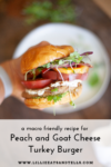 macro-friendly burger www.lillieeatsandtells.com