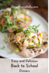Two soft tacos topped with shredded meat, avocado, greens, and sauce sit on a white plate. Text reads: lillieeatsandtells.com. The perfect back to school dinner—easy and delicious for busy weeknights!.