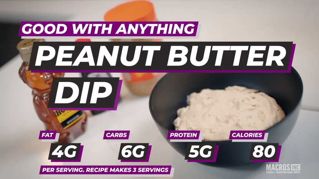 Good With Anything Peanut Butter Dip Recipe - makes 3 servings. 80 calories per serving, 4g fat, 6g carbs and 5g protein