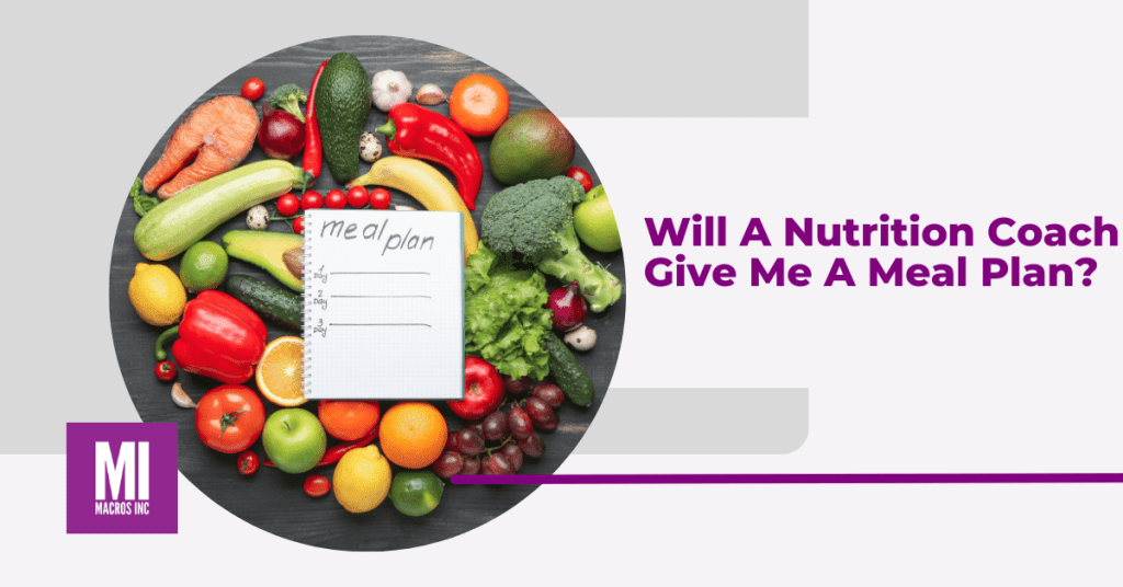 will-a-nutrition-coach-give-me-a-meal-plan