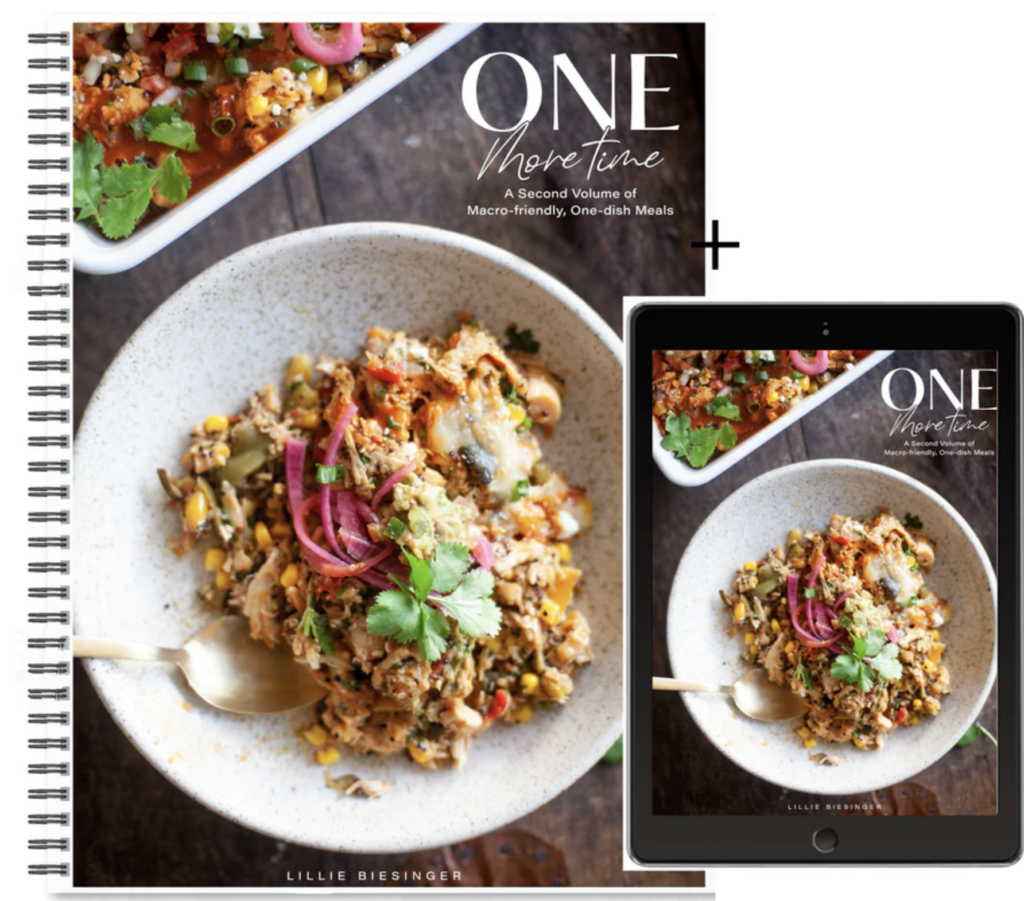 Spiral-bound cookbook and tablet displaying the cover, both featuring a bowl of colorful mixed rice, vegetables, and herbs. Text reads ONE More Time by Lillie Biesinger—one of The BEST Macro-Friendly Cookbooks available.