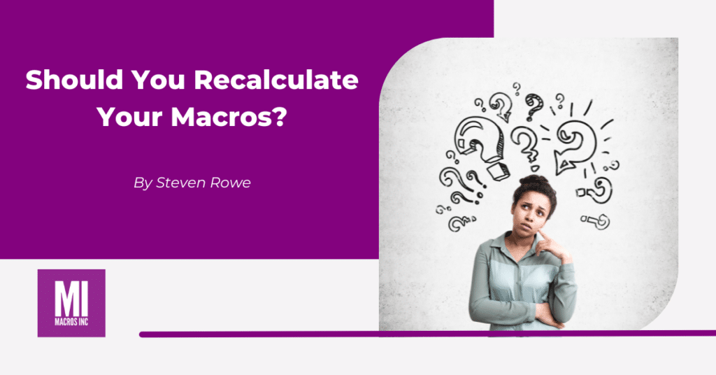 should-you-recalculate-your-macros