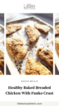 Baked breaded chicken breasts on baking pan with text overlay, "Healthy Baked Breaded Chicken With Panko Crust."