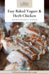 Pinterest pin for yogurt and herb chicken breasts.