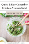 Pinterest pin for cucumber chicken avocado salad.