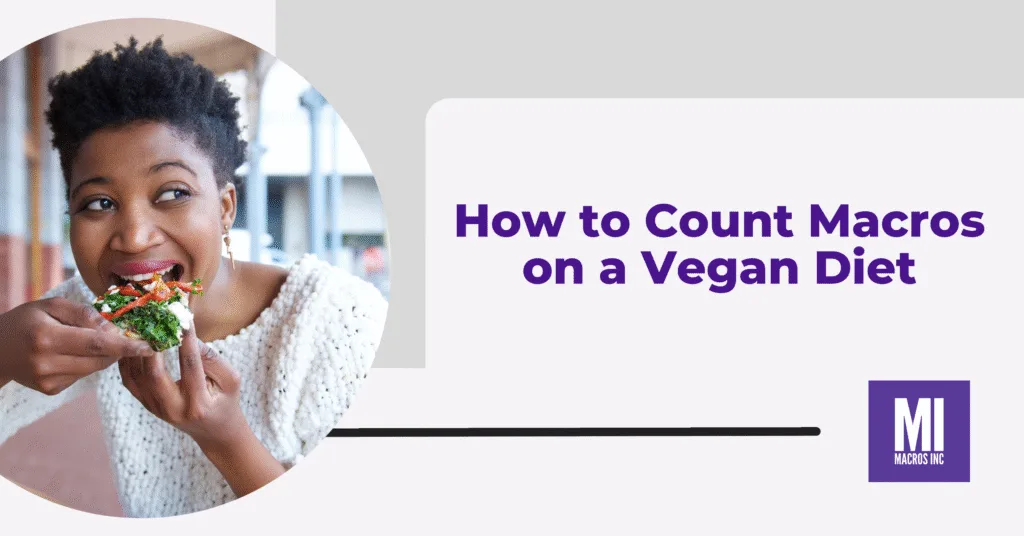 How-to-Count-Macros-on-a-Vegan-Diet-scaled