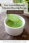 Pinterest pin for lemon balsamic cilantro dressing.