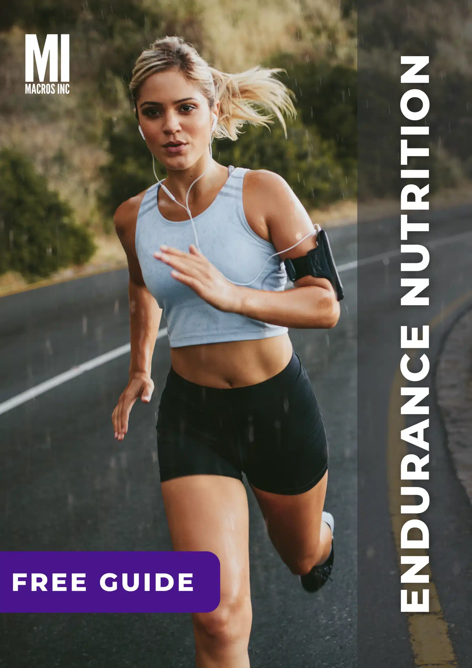 Macros Inc Endurance Nutrition Guide