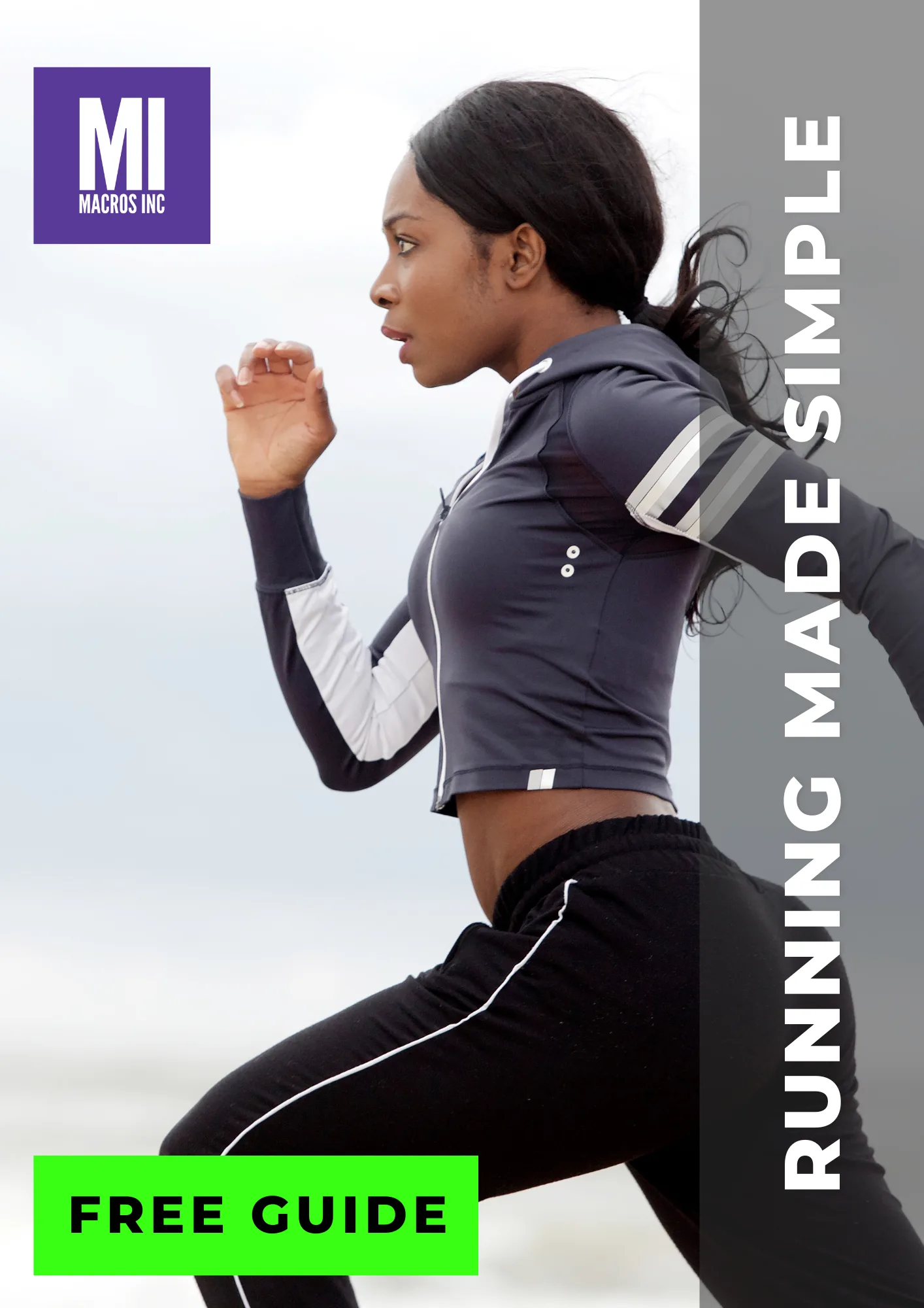 Macros Inc Running Made Simple Guide