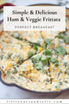 Pinterest pin for Ham & Veggie Frittata.