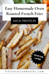 Pinterest pin for oven roasted fries.