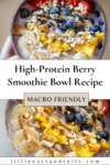 Pinterest pin for berry smoothie bowl.